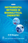 NewAge Instrumental Methods in Bioanalytical Chemistry